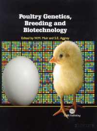 WÂ M Muir SÂ E Aggrey  — Poultry Genetics, Breeding and Biotechnology