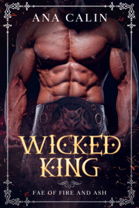 Ana Calin — Wicked King