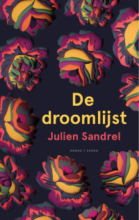 Sandrel, Julien — De droomlijst