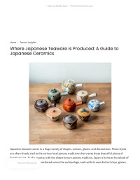 Unknown — Where Japanese Teaware is Produced: A Guide to Japanese Ceramics – Tezumi