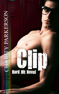 Parkerson, Charity — Clip (Hard Hit Book 9)