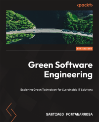 Santiago Fontanarrosa — Green Software Engineering: Exploring Green Technology for Sustainable IT Solutions