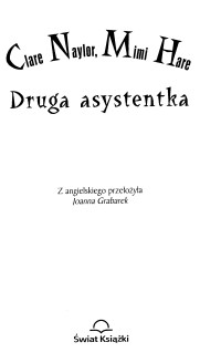 Druga asystentka — Naylor Clare & Hare Mimi