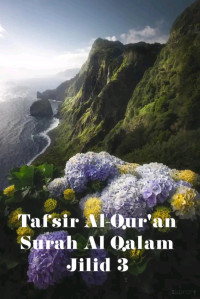 Zainudin — Tafsir Al-Qur'an Surah Al Qalam Jilid 3