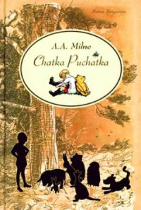 A.A. Milne — Milne A.A. - Chatka Puchatka