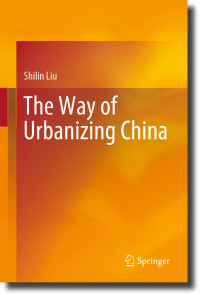 Shilin Liu — The Way of Urbanizing China