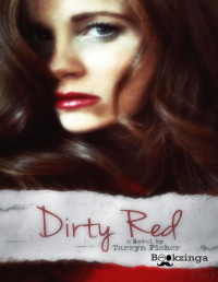 Tarryn Fisher — Dirty Red