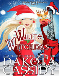 Dakota Cassidy — Paris, Texas 04- White witchmas