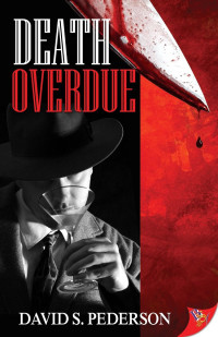 David S. Pederson — Death Overdue (Detective Heath Barrington Mystery 5)