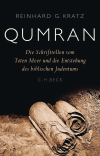 Reinhard G. Kratz — Qumran