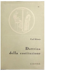 Carl Schmitt — Dottrina della costituzione