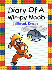 Nooby Lee — Jailbreak Escape