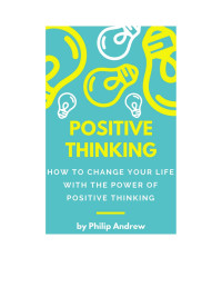 Philip Andrew — Positive Thinking
