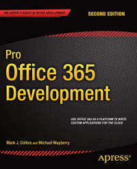 Michael Mayberry, Mark Collins — Pro Office 365 Development