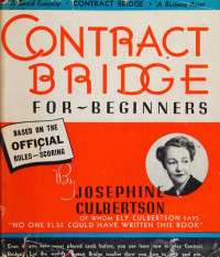 Josephine Culbertson — Contract Bridge for Beginners