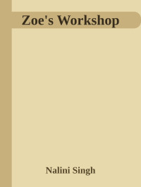 Nalini Singh — Zoe's Workshop