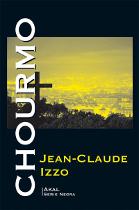 Jean-Claude Izzo — Chourmo