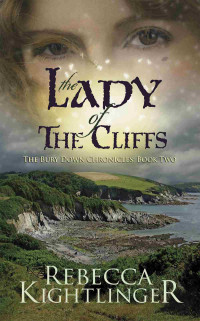 Rebecca Kightlinger — The Lady of the Cliffs