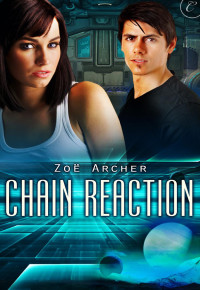 Zoe Archer — Chain Reaction