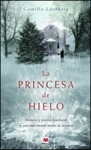 Camilla Läckberg — LA PRINCESA DE HIELO