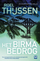 Roel Thijssen, Coen Geertsema — Het Birma bedrog