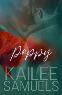 Kailee Samuels [Samuels, Kailee] — Poppy