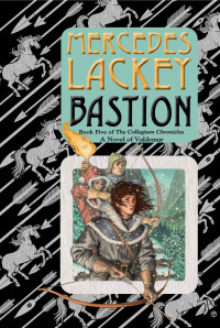 Mercedes Lackey — Bastion