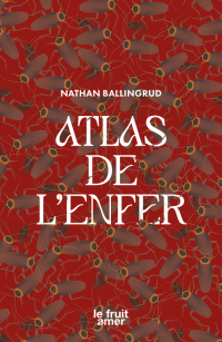 Nathan Ballingrud & Nathan Ballingrud — Atlas de l'Enfer