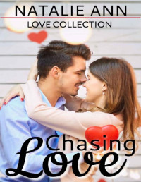 Natalie Ann — Chasing Love (Love Collection)