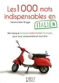 Verena Mair-Briggs — Les 1000 mots indispensables en italien