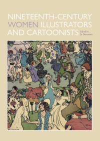 Joanna Devereux; — Nineteenth-century Women Illustrators and Cartoonists