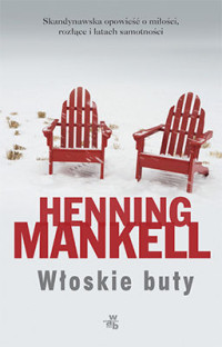 Henning Mankell — Włoskie Buty