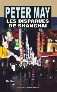 May, Peter — Les Disparues de Shanghai