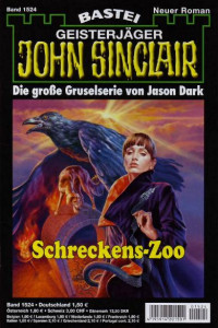 Dark, Jason — [John Sinclair 1524] • Schreckens-Zoo