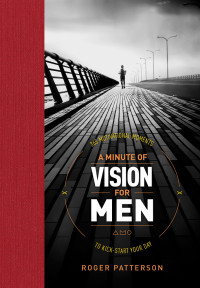 Roger Patterson; — A Minute of Vision for Men