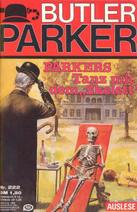 Guenter Doenges — Butler Parker 222-3 - PARKERS Tanz mit dem Skelett