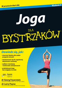 Georg Feuerstein & Larry Payne — Joga dla bystrzaków