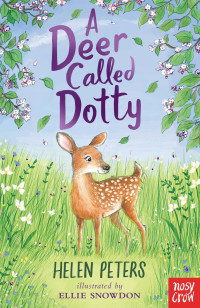 Helen Peters — A Deer Called Dotty