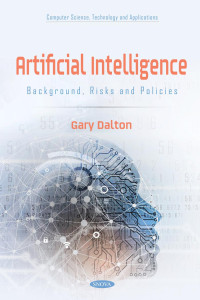 Frank Columbus — Artificial Intelligence: Backgrounds, Risks, and Policies