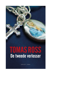 Tomas Ross — De tweede verlosser