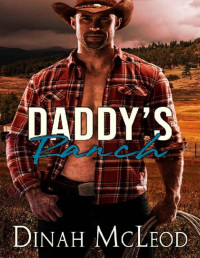 Dinah McLeod — Daddy's Ranch: A Cowboy Daddy Romance