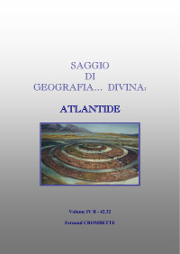 . — Saggio di geografia Divina. Atlantide.