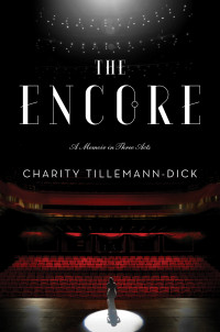 Charity Tillemann-Dick — The Encore