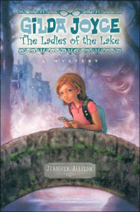 Jennifer Allison — Gilda Joyce: Ladies of the Lake