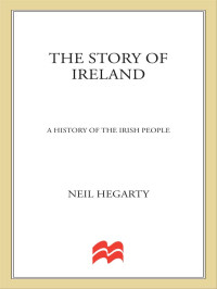 Neil Hegarty — The Story of Ireland