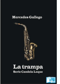 Mercedes Gallego — La trampa