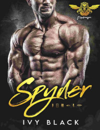Ivy Black — Spyder (Dark Pharaohs Motorcycle Club Romance Book 3)