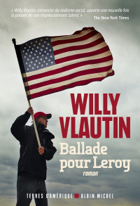Vlautin, Willy — Ballade pour Leroy