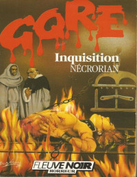 Daniel Riche — Gore Inquisition