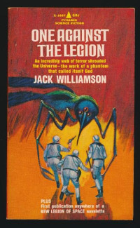 Jack Williamson — One Against the Legion